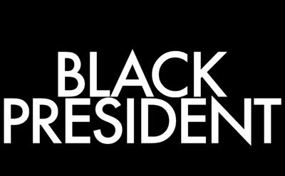Black President
